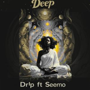 Deep (feat. Seemo) (Explicit)