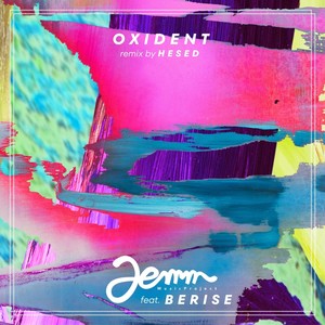 Oxident [feat. Berise] (Remix)
