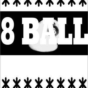 8 Ball (Explicit)