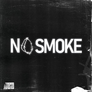 No Smoke (Explicit)