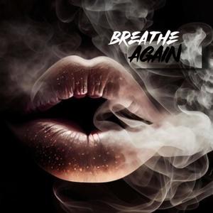 Breathe again (feat. Shoob)