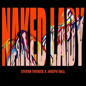 Naked Lady(feat. Joseph Hill) (Explicit)