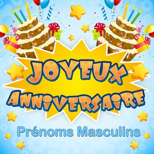 Joyeux anniversaire (Prénoms masculins)