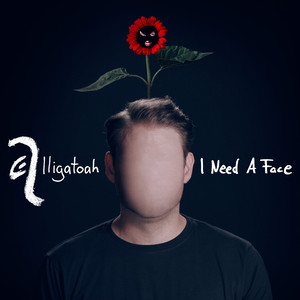 I Need A Face (Explicit)