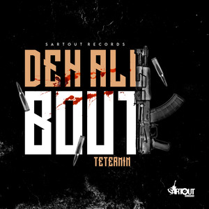 Deh All Bout (Explicit)