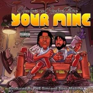 Your Mine(feat. Hendrixx) (Explicit)