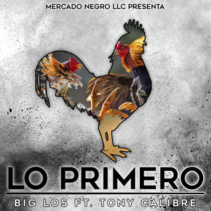 Lo Primero (Explicit)