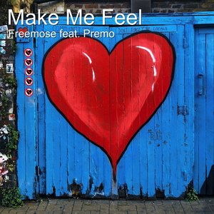 Make Me Feel