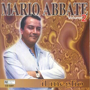 Mario Abbate: Il meglio Vol. 2