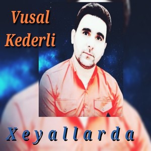 Xeyallarda