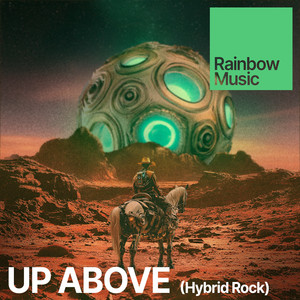 Up Above (Hybrid Rock)