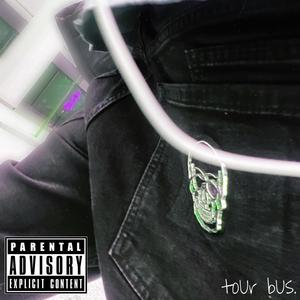 toUr bUs (Explicit)