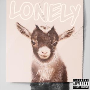 Lonely (Explicit)