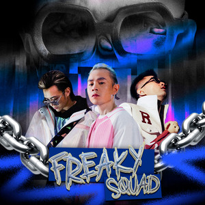 Rhymastic - Freaky Squad (feat. Touliver)