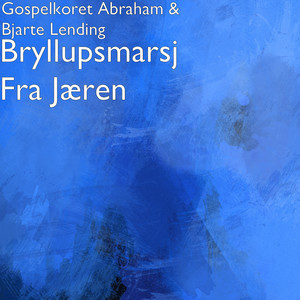 Bryllupsmarsj Fra Jæren