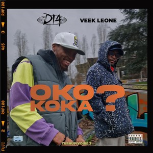 OKO KOKA? (TURNUP IVOIRE 2) (Explicit)