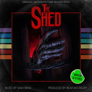 The Shed (Original Motion Picture Soundtrack) (养鬼屋 电影原声带)