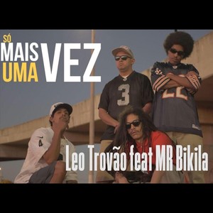 Só Mais uma Vez (feat. Mr Bikila)