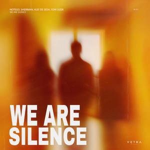 We Are Silence (Radio Edit)