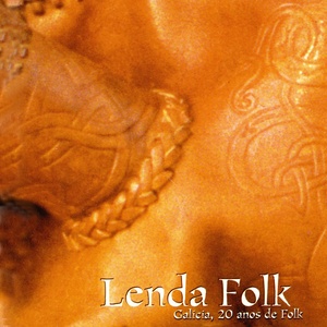 Lenda Folk: Galicia, 20 Anos de Folk