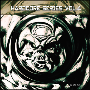 Hardcore Series, Vol. 4 (Explicit)