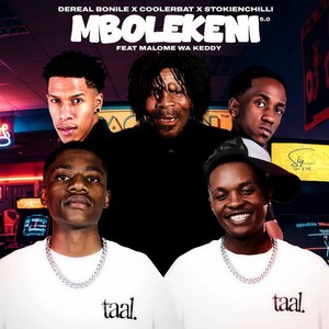 Dereal Bonile - Mbolekeni 5.0