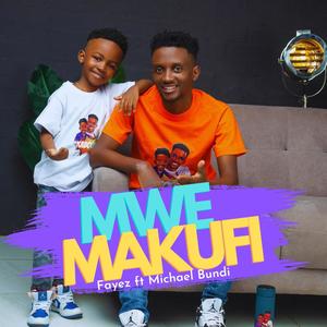 Mwe Makufi (feat. Michael Bundi)