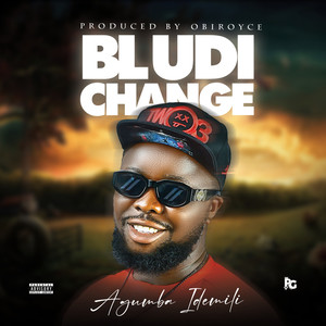 Bludi change (Explicit)