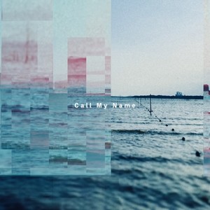 Call My Name (feat. IA & 初音ミク)