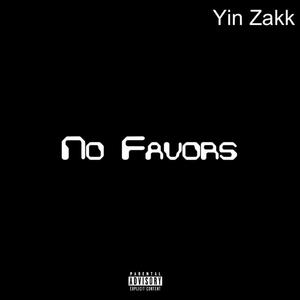 No Favors (Explicit)