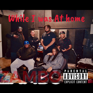 While I Was at Home (Explicit)