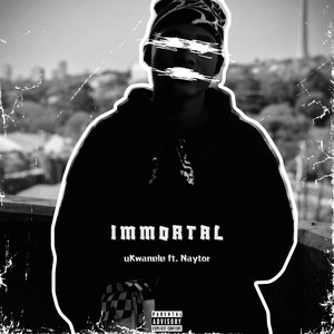 Immortal (Explicit)