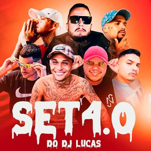 SET 4.0 Do Dj Lucas (Explicit)