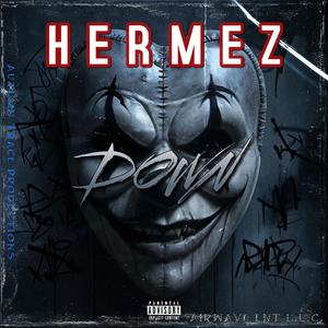 HERMEZ -DOWN (Explicit)