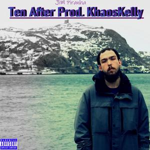 Ten After (Explicit)