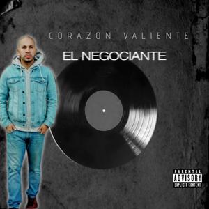 CORAZON VALIENTE (Explicit)