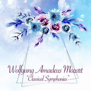 Symphony No. 41 in C Major, KV 551 'Jupiter' - III. Menuetto - Allegretto - Trio - Menuetto