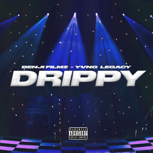 Drippy (Explicit)