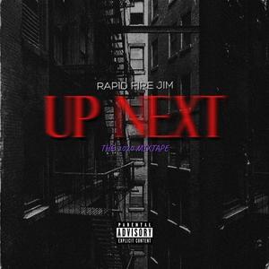 UP NEXT (Explicit)