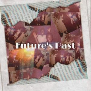 Future's Past