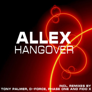 Hangover (Phase One Remix)