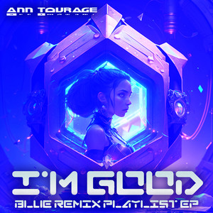 I'm Good (Blue Remix Playlist EP)