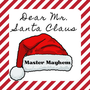 Dear Mr. Santa Claus