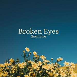 Broken Eyes