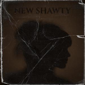 New Shawty (feat. Jelani Harris, Shard Marley & Prezident) [Explicit]