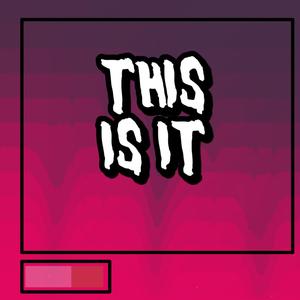 This is it (feat. OneTwenty)