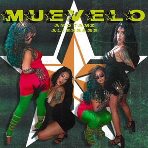 Muevelo(feat. The Alien Babe) (Explicit)