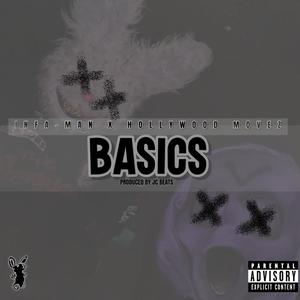 Basics (feat. Hollywood movez) [Explicit]