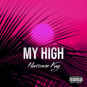 My High (Explicit)