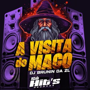 A Visita do Mago (Explicit)